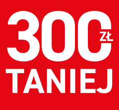 300 zł taniej