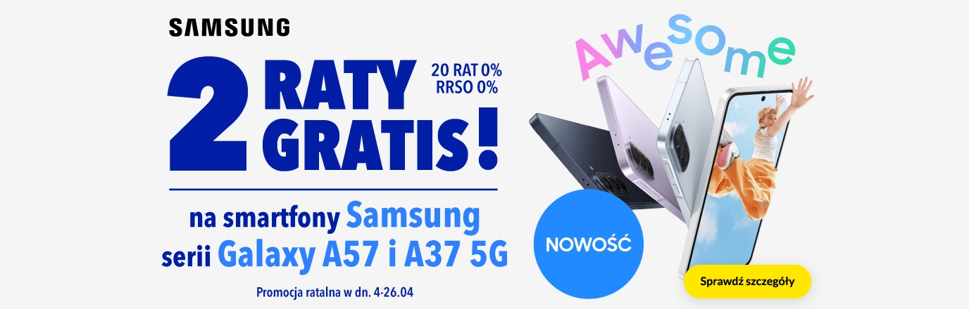 2 raty gratis na Samsung Galaxy serii A