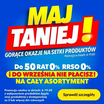 Maj taniej