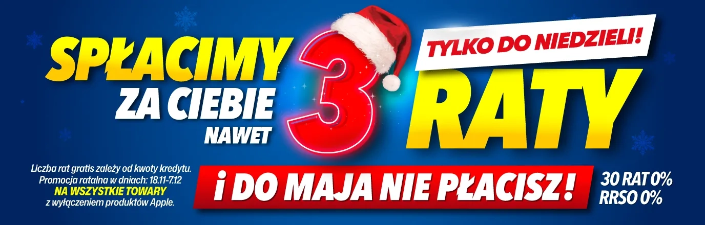 Nawet 3 raty gratis