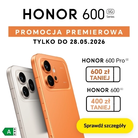 Nowość! Smartfony Honor 600
