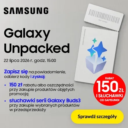 Rabat 150 zł i słuchawki od Samsung