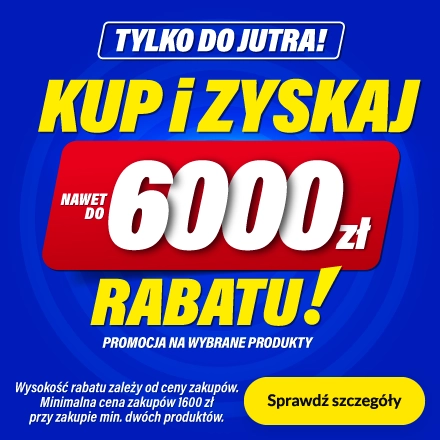 Nawet do 6000 zł rabatu
