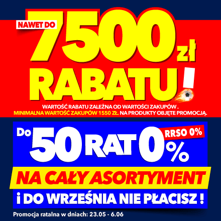 Nawet do 7500 zł rabatu