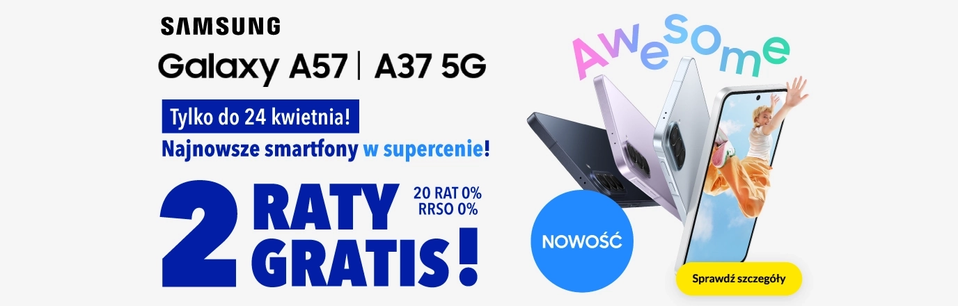2 raty gratis na Samsung Galaxy serii A