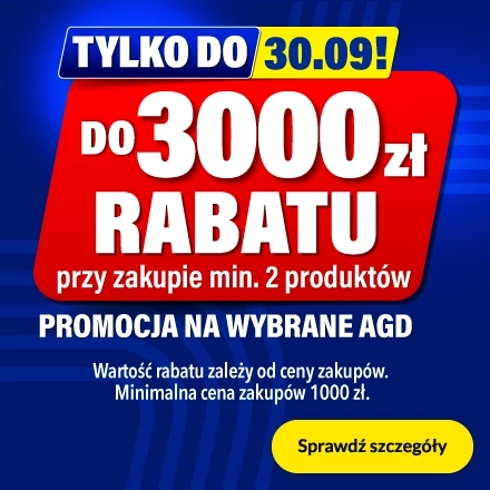 Nawet 3000 zł rabatu na AGD