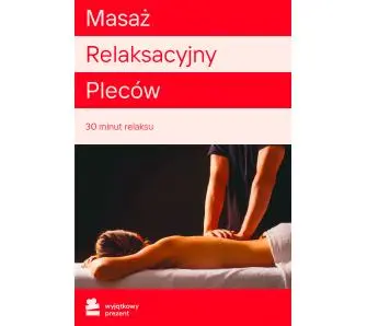 Karta Podarunkowa Masaż Relaksacyjny Pleców [Bon Agencyjny]