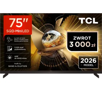 Telewizor TCL 75X11L 75" SQD-Mini LED 4K 144Hz Google TV Dolby Vision Dolby Atmos DTS-X Bang & Olufsen HDMI 2.1 DVB-T2