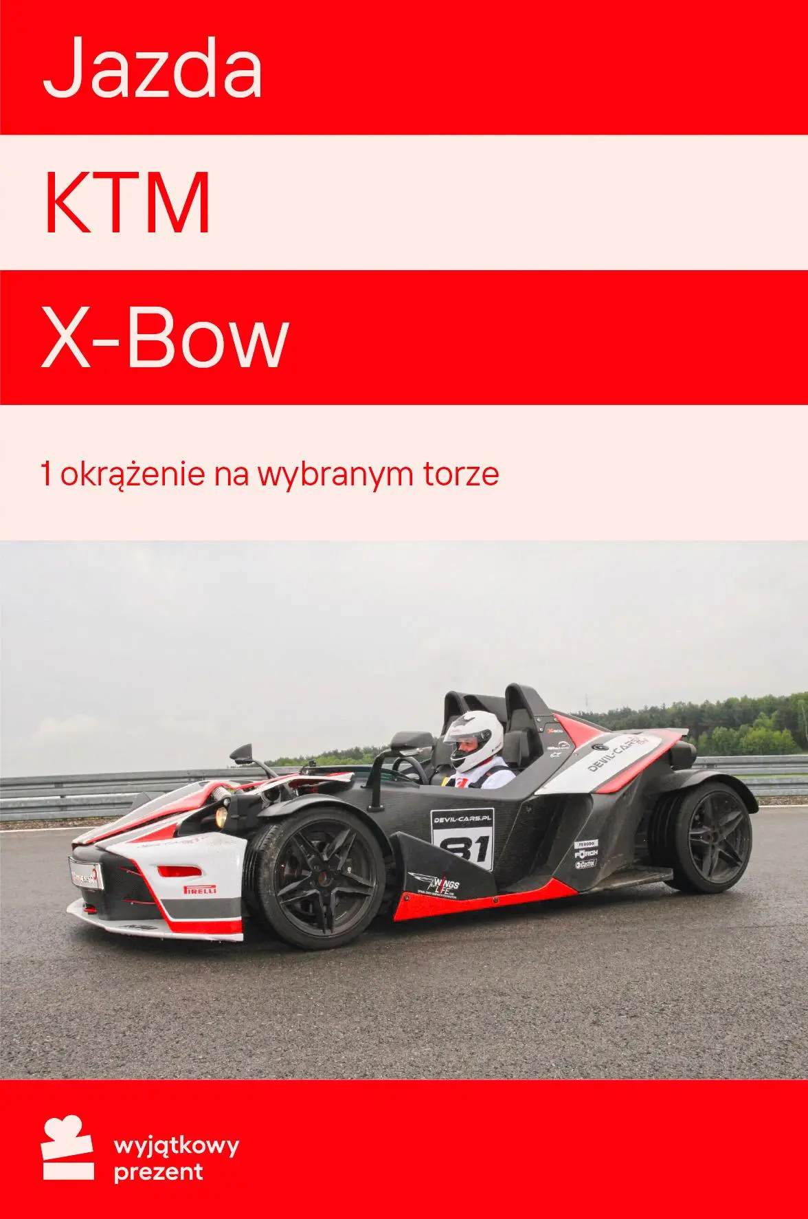 Karta Podarunkowa Jazda KTM X-Bow Obecnie dostępne tylko w sklepach stacjonarnych RTV EURO AGD