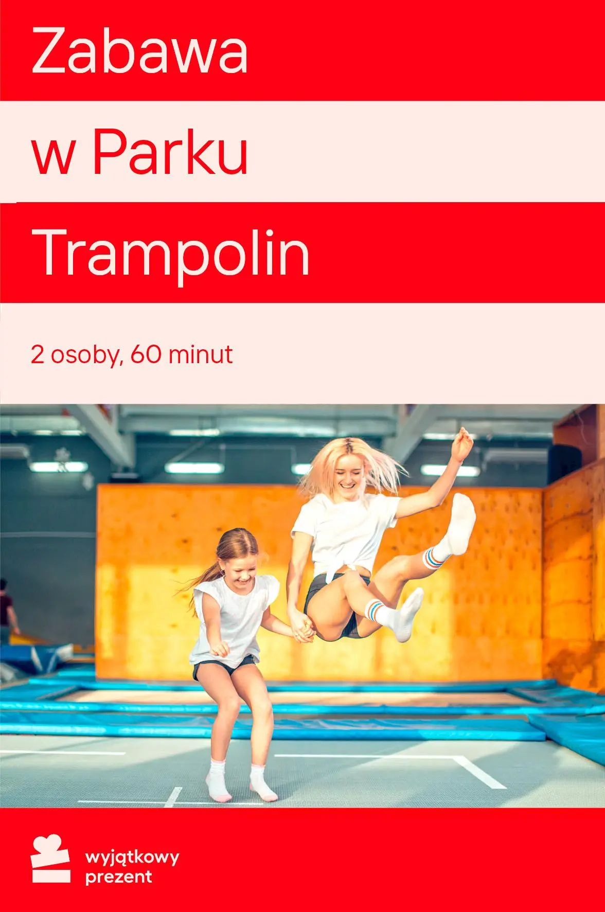 Karta Podarunkowa Zabawa w Parku Trampolin dla Dwojga [Bon Agencyjny]