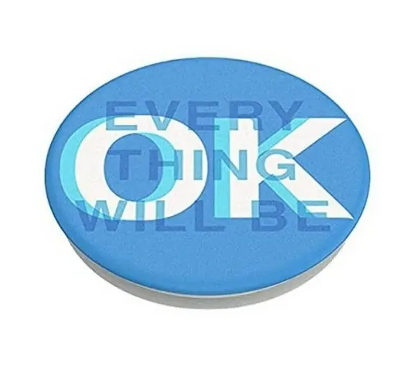 Popsockets Everything is OK