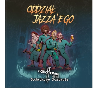 Rozszerzenie do gry Lobotomia II: Oddział Jazzy
