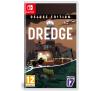 Dredge Edycja Deluxe Gra na Nintendo Switch