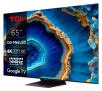 Telewizor TCL QD Mini-LED 65C805 65" QLED 4K 144Hz Google TV Dolby Vision IQ Dolby Atmos HDMI 2.1 DVB-T2