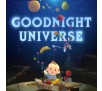 Goodnight Universe Gra na Nintendo Switch 2