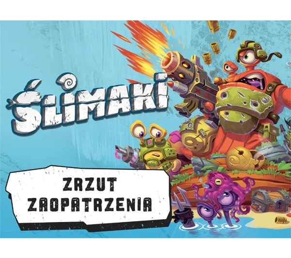 Ślimaki Zrzut zaopatrzenia