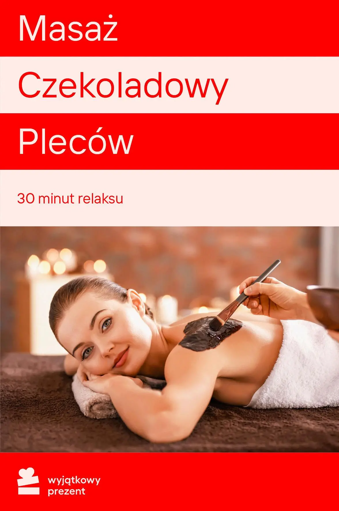 Karta Podarunkowa Masaż Czekoladowy Pleców Obecnie dostępne tylko w sklepach stacjonarnych RTV EURO AGD