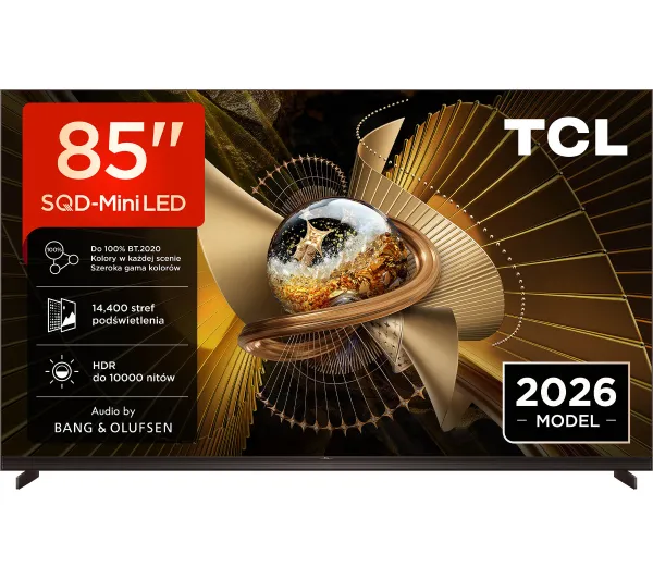 TCL 85X11L 85" SQD-Mini LED 4K 144Hz Google TV Dolby Vision Dolby Atmos DTS-X Bang & Olufsen HDMI 2.1 DVB-T2