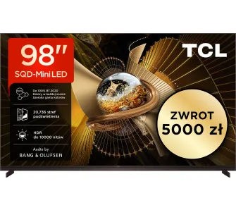 Telewizor TCL 98X11L 98" SQD-Mini LED 4K 144Hz Google TV Dolby Vision Dolby Atmos DTS-X Bang & Olufsen HDMI 2.1 DVB-T2