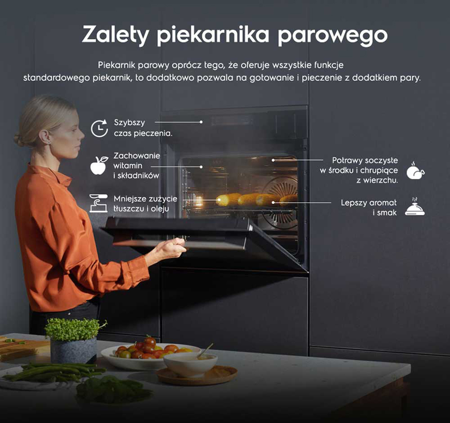 Zalety piekarnika parowego