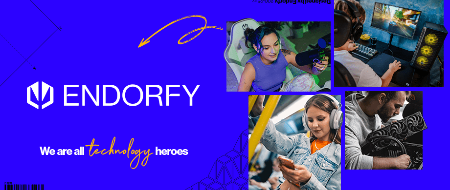 ENDORFY We are all technology heroes