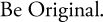 Be Original Logo