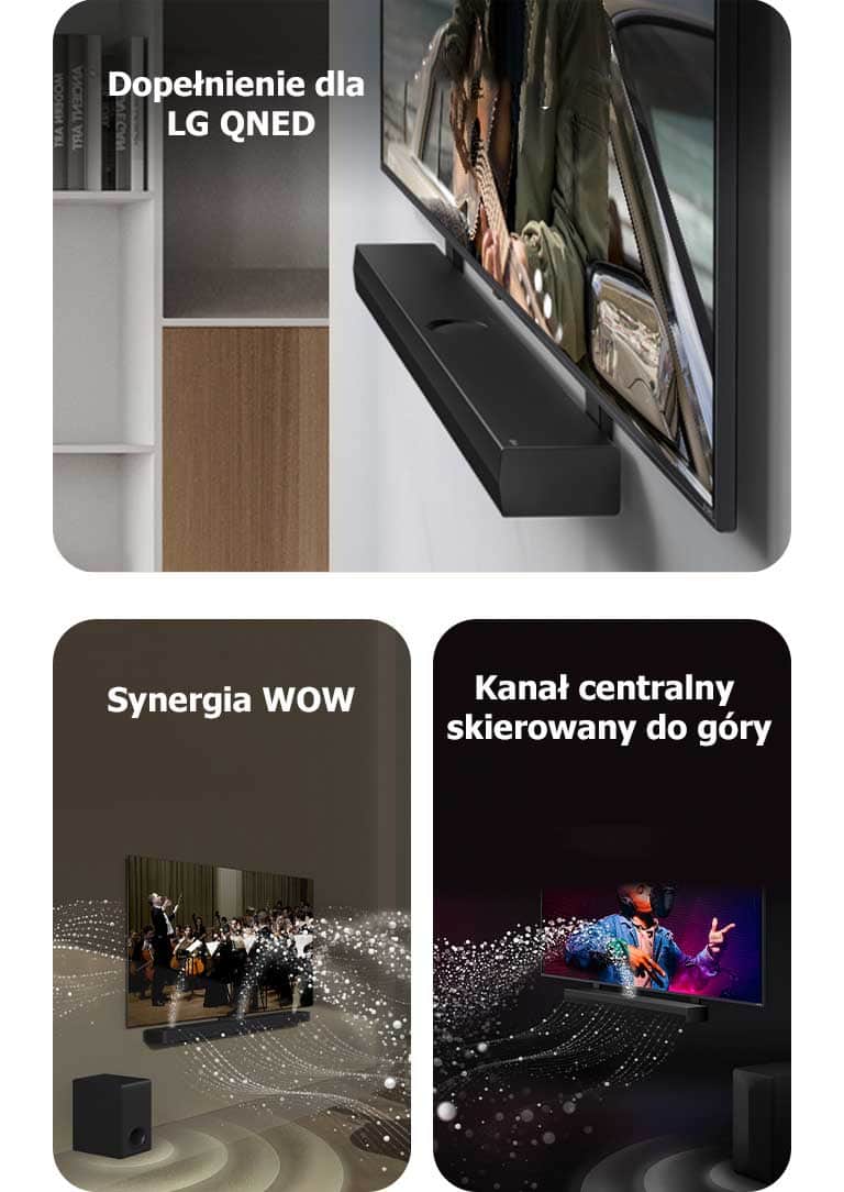 LG Soundbar i LG QNED TV na ścianie z uchwytem QNED Matching w szarej i drewnianej przestrzeni mieszkalnej pod kątem, przedstawiające mężczyznę grającego na gitarze na tle oceanu.   LG Soundbar i LG TV w salonie odtwarzające występ orkiestry. Białe fale kropel reprezentujące fale dźwiękowe tryskają w górę i do przodu z soundbara oraz rzutują z telewizora, kiedy subwoofer tworzy efekt dźwiękowy emitowany z dołu.  LG Soundbar i LG TV w czarnym pokoju. Odtwarzany jest występ muzyczny. Białe kropel reprezentujące fale dźwiękowe tryskają w górę i do przodu z soundbara, kiedy subwoofer tworzy efekt dźwiękowy emitowany z dołu.