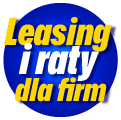 Leasing i raty dla firm