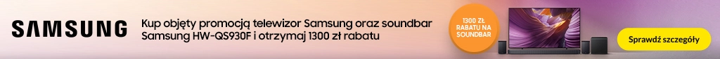 RTV 442 Samsung TV + soundbar do 1300 zł taniej - 0926 - belka 1024x85 v3 1300 zł