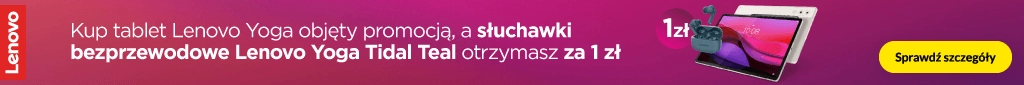 IT858 Lenovo Yoga Tab Plus - tablet + słuchawki za 1 zł - 1225 - belka 1024x85