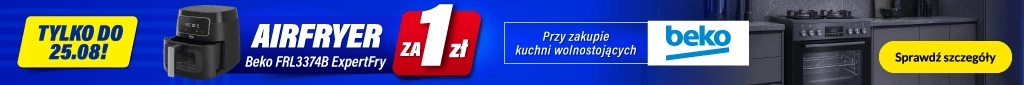 AGD-Beko - kuchnie FS + airfryer za 1zł-0826 - belka 1024x85