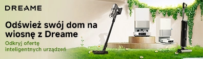 AD - Dreame - odkryj ofertę - 0425 - belka mobi 396x116 