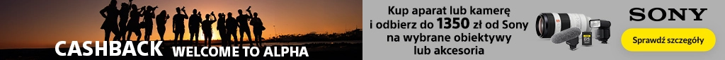 RTV 110 - Welcome to alpha Sony cashback - 0825 - belka 1024x85