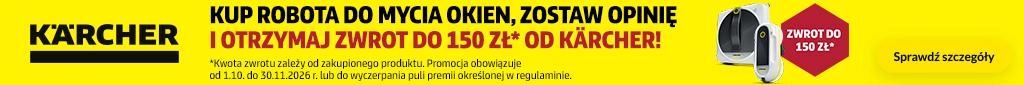 AD - Karcher zostaw opinie i odbierz 150 zł 1026  Roboty do mycia okien