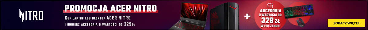 IT - Acer Nitro - akcesoria o wartości do 329 zł w prezencie - laptopy - 0323 - belka desktop 1200x100
