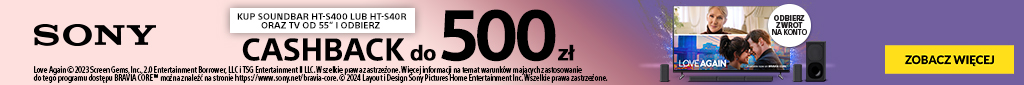 RTV -  Sony- Cashback - 0224 - telewizory, soundbary - belka 1024x85