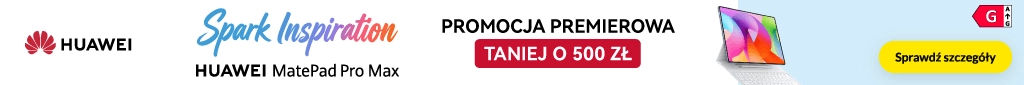 TELE330 - Huawei TAB - premiera: MatePad Pro Max - 0826 - belka 1024x85