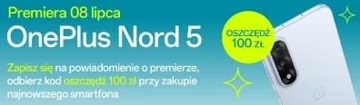 TELE194 - OnePlus Nord 5 series - teaser - zapisy - 0625 - belka mobi 396x116 