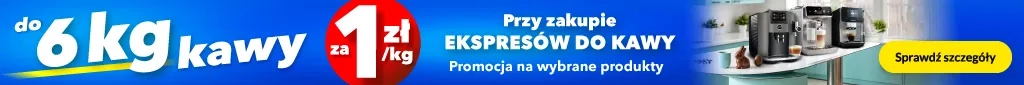 AD - do 6kg kawy za 1zł/kg - 0326 belka 1024x85 Ekspresy ciśnieniowe