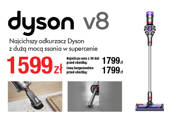 AD - Dyson - Price promo - Odkurzacz pionowy Dyson V8 - 0324
