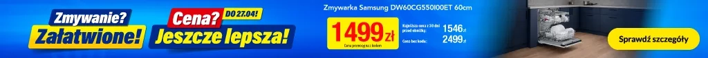 AGD - Zmywarka Samsung DW60CG550I00ET 1302189 - 0426 - baner główny belka 1024x85 - kat. zmywarki duże