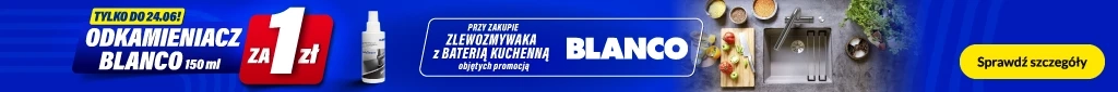 AGD - Blanco - zlewozmywak z baterią kuchenną, odkamieniacz za 1 zł belka 1024x85 zlewozmywak z bateria
