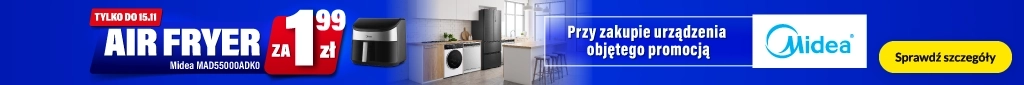 AGD - Midea - Airfryer z urządzeniami za 1,99zł - 1026 - DP-572 baner główny belka 1024x85 lodówki wolnostojące, zmywarki wolnostojące, pralki, suszarki