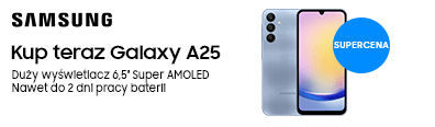TELE - smartfony - Samsung A25 w supercenie - 0224 - belka mobi 396x116