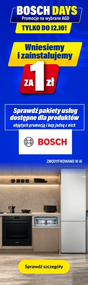AGD - BOSCH DAYS - produkty AGD z usługami - 0926 - DP-273 - uszy lewe i prawe - kuchenki mikrofalowe do zabudowy, lodówki, lodówki do zabudowy, okapy, płyty do zabudowy, pralki i pralko-suszarki do zabudowy, pralko-suszarki , zmywarki