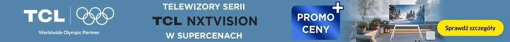 RTV 227 - Telewizory TCL Nextvision w supercenach - 0126- belka 1024x85