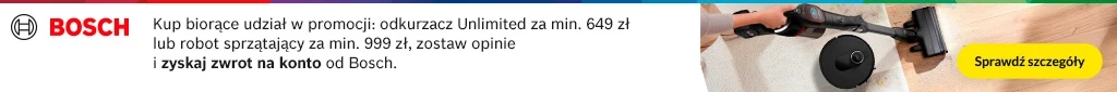 AD - Bosch - zwrot do 800zł 0526 belka 1024x85  odkurzacze pionowe 