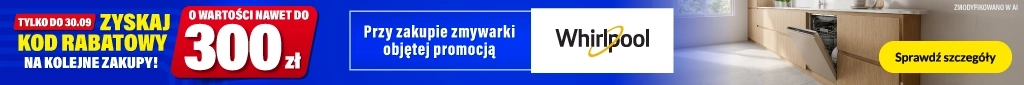 AGD - Whirlpool - zmywarki z kodem na kolejne zakupy -0926- belka 1024x85