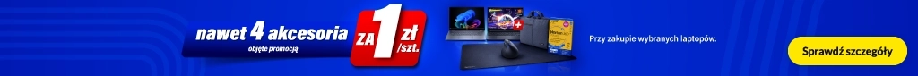 Akcesoria za 1 zł/szt przy zakupie laptopów objętych promocją - 0726 - V2 - 0726 - belka 1024x85