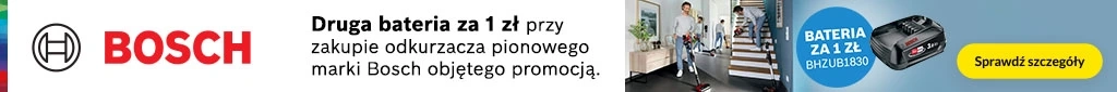 AD - Bosch bateria za 1 zł - 0825- belka 1024x85  odkurzacze pionowe  